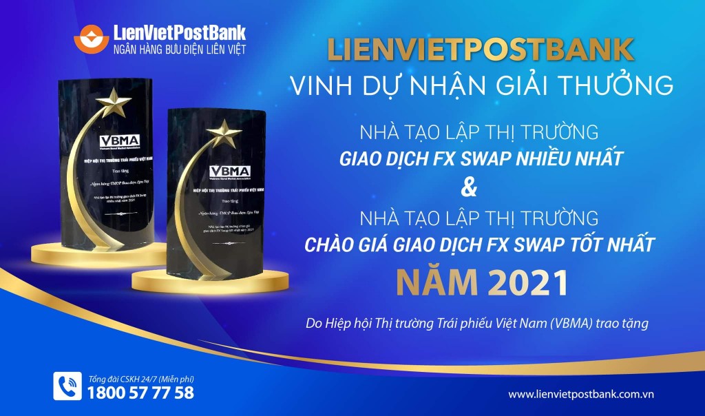 LienVietPostBank được vinh danh ở vị trí cao nhất trong giải thưởng Nhà tạo  lập thị trường của VBMA năm 2021