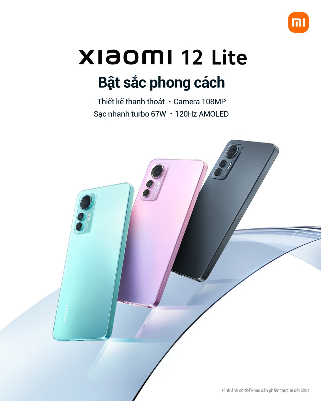 Bật sắc phong cách cùng Xiaomi 12 Lite và Miss World Việt Nam 2022