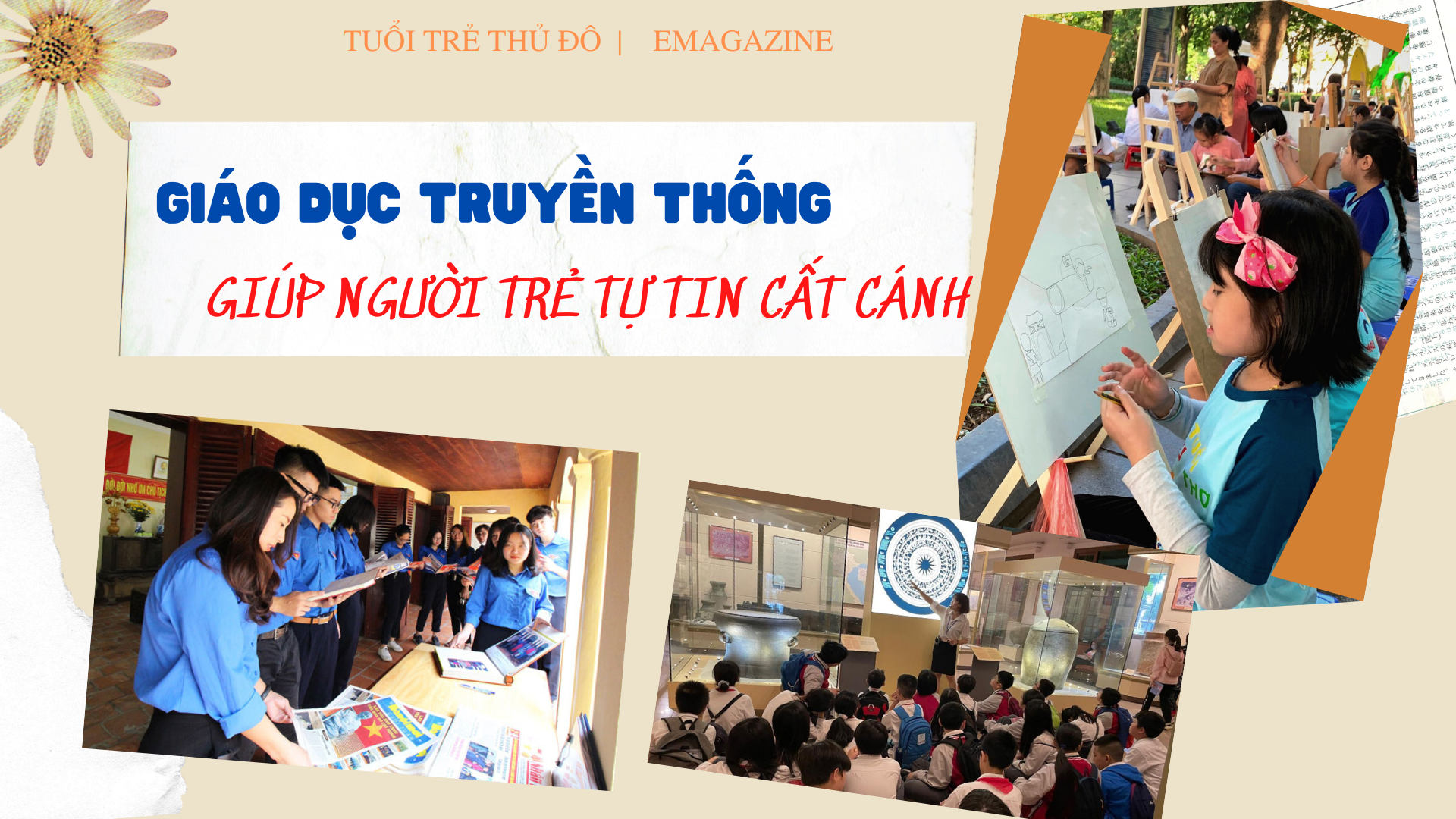 Giáo dục truyền thống giúp người trẻ tự tin cất cánh