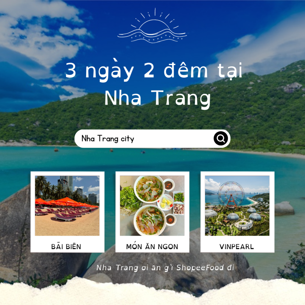 Chỉ có 3 ngày 2 đêm, đi đâu ăn gì ở Nha Trang?