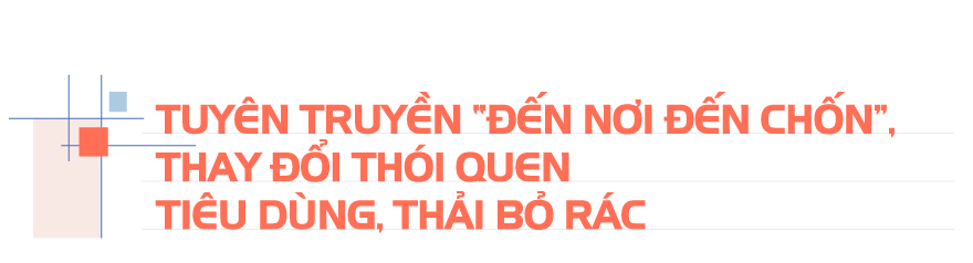 Tuyên truyền đến nơi đến chốn