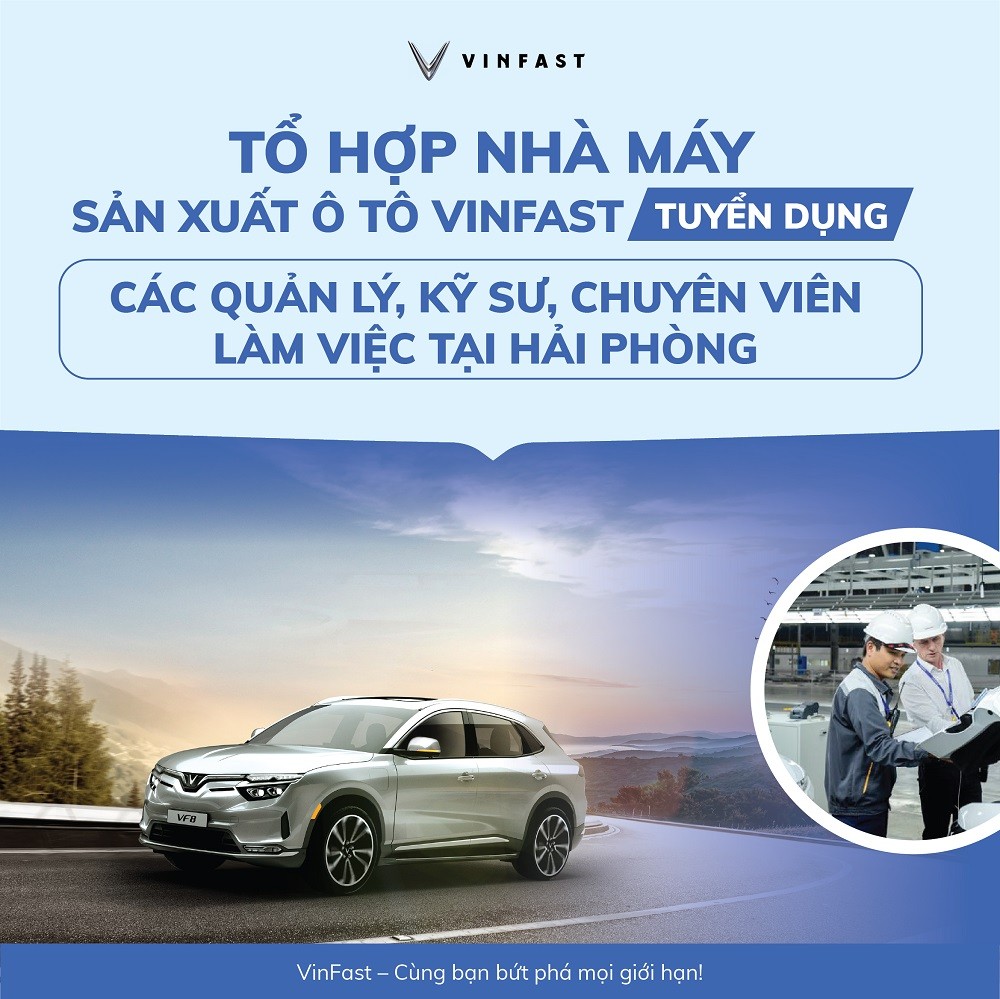 VinFast đang tuyển dụng số lượng lớn nhân sự nhằm mở rộng sản xuất, đáp ứng nhu cầu ngày càng gia tăng của thị