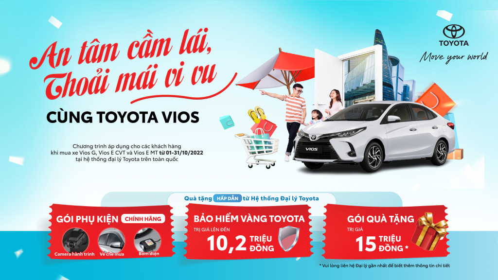 Hệ thống đại lý Toyota trên toàn quốc tiếp tục triển khai chương trình khuyến mại – “An tâm cầm lái, thoải mái vi vu cùng Toyota Vios”