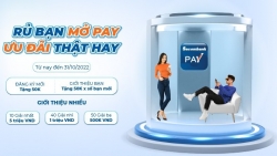 "Rủ bạn mở Pay - ưu đãi thật hay" cùng Sacombank