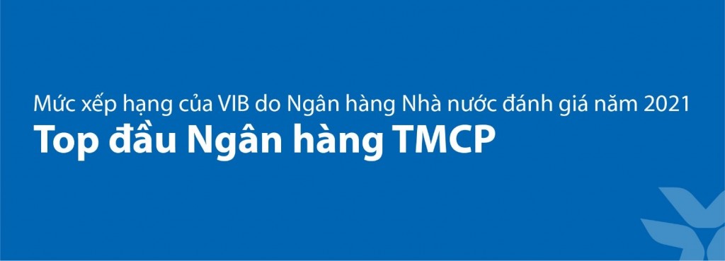 VIB: Lợi nhuận 9 tháng đạt 7.800 tỷ, tăng 46%, xếp hạng cao nhất bởi Ngân hàng Nhà nước