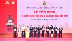 Hà Nội tôn vinh 10 doanh nghiệp tiêu biểu vì người lao động