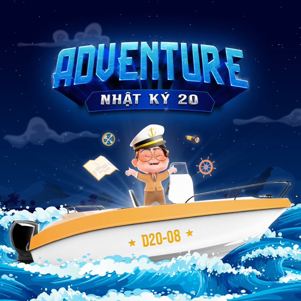 Nhật Ký 20 bùng nổ với chủ đề mới lạ “Adventure”