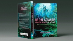 Xuất bản cuốn sách "Atlantis và những vương quốc biến mất"
