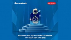 Dai-ichi Life và Sacombank là “Nhà cung cấp dịch vụ Bancassurance tốt nhất Việt Nam 2022”