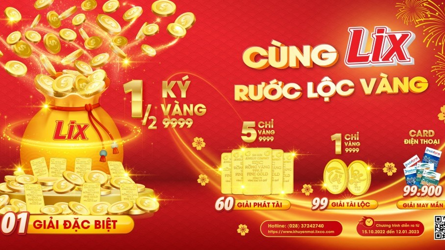 Cùng LIX rước lộc vàng, nhận hàng ngàn giải thưởng với tổng trị giá hơn 4 tỷ đồng