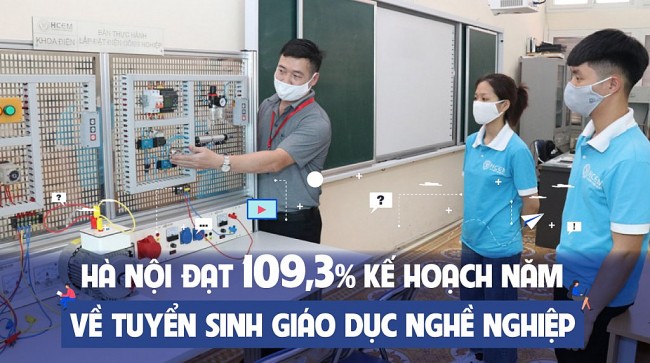 Hà Nội đạt 109,3% kế hoạch năm về tuyển sinh giáo dục nghề nghiệp