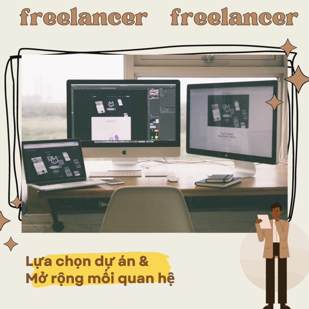 Freelancer cần cân nhắc lựa chọn dự án dựa trên uy tín khách hàng và nên mở rộng mối quan hệ để tìm kiếm cơ hội công việc