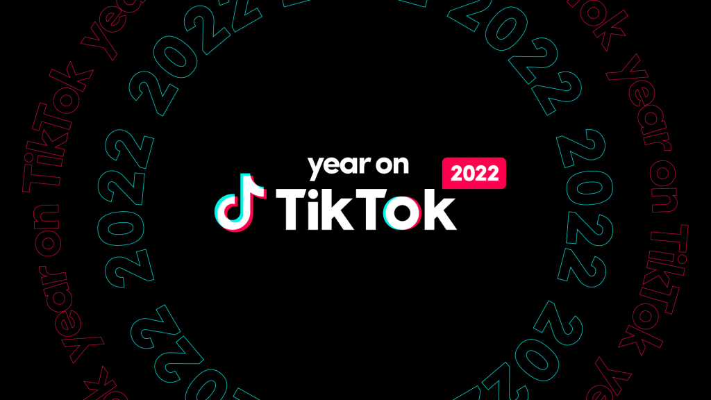 TikTok tôn vinh cộng đồng toàn cầu với Bảng tổng kết Year On TikTok:  Một năm 2022 - dành cho riêng bạn