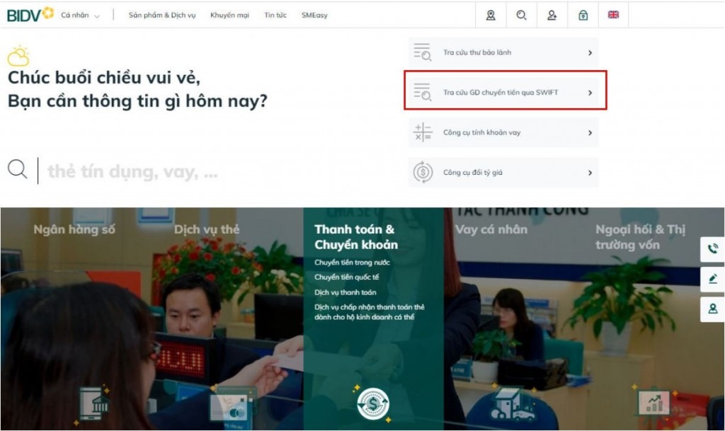 Khách hàng có thể dễ dàng tra cứu trạng thái chuyển tiền quốc tế Swift Go qua website www.bidv.com.vn