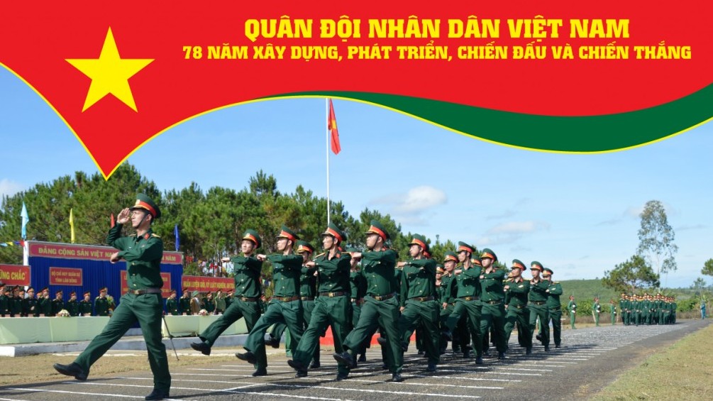 Quân đội Nhân dân Việt Nam: 78 năm xây dựng, phát triển, chiến đấu và chiến thắng