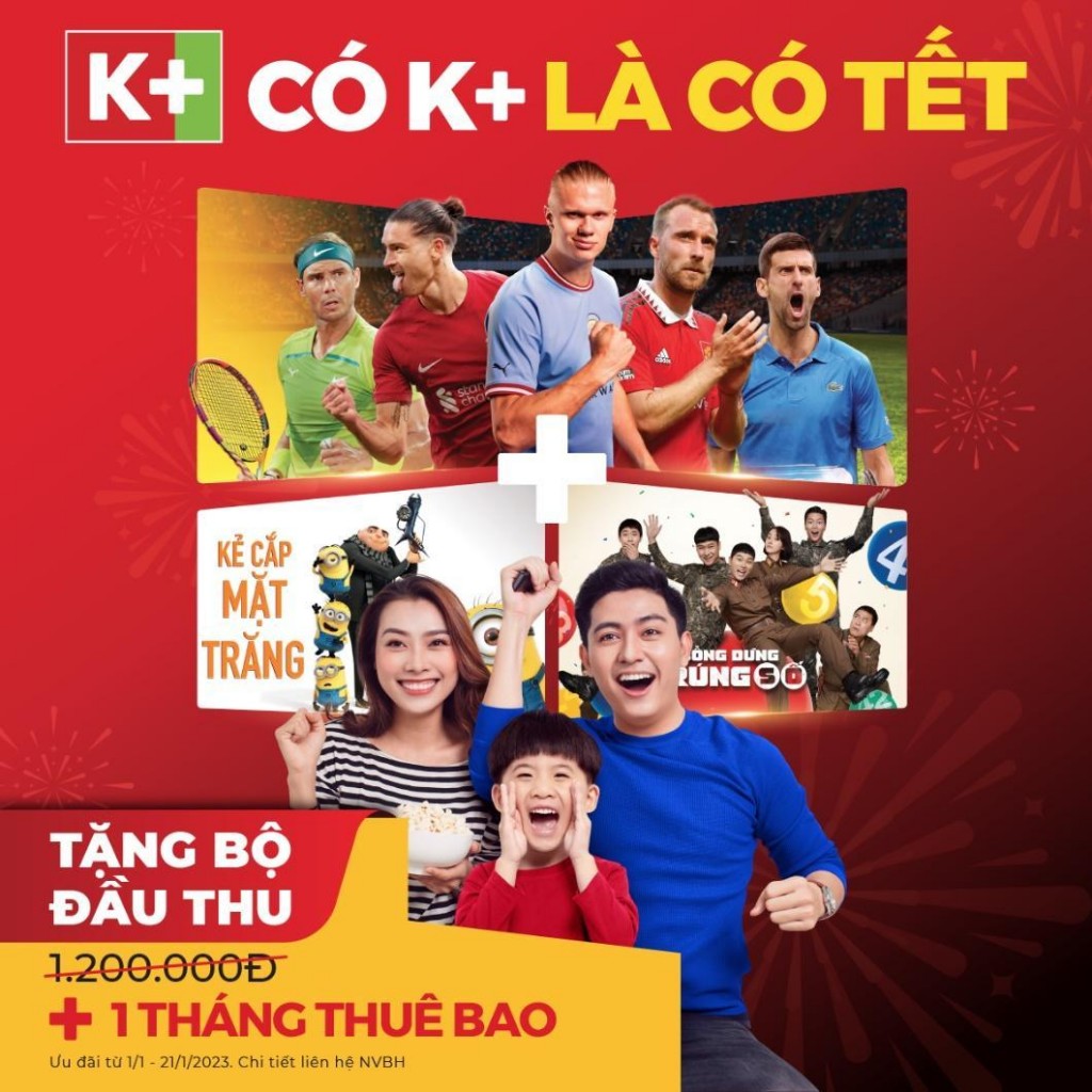 K+ tặng bộ đầu thu HD trị giá 1.200.000 đồng kèm 1 tháng thuê bao 