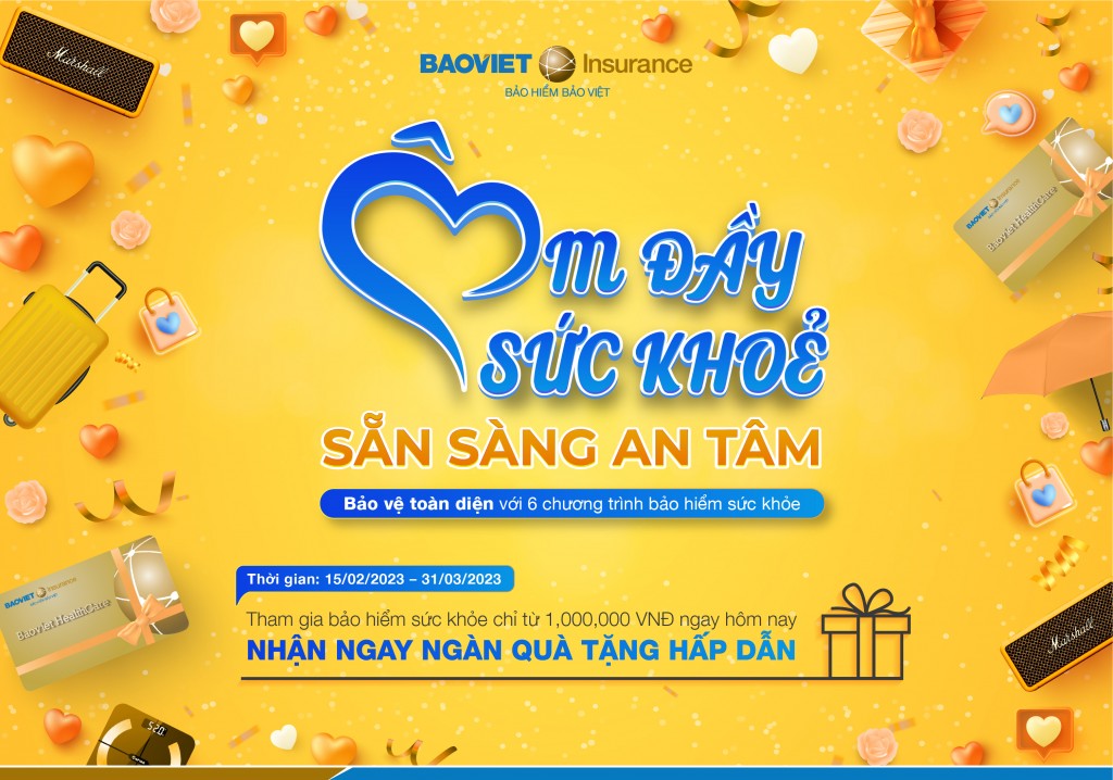 Sẵn sàng an tâm cùng chiếc ôm đầy sức khỏe từ Bảo Việt