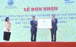 Đà Nẵng: Ma nhai tại danh thắng Ngũ Hành Sơn trở thành Di sản tư liệu thế giới