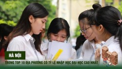 Hà Nội trong top 10 địa phương có tỷ lệ nhập học đại học cao nhất