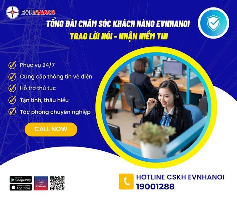 Tổng đài chăm sóc khách hàng EVNHANOI: “Trao lời nói - Nhận niềm tin”