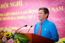 Ông Huỳnh Thanh Xuân được bầu làm Phó Chủ tịch Tổng Liên đoàn Lao động Việt Nam