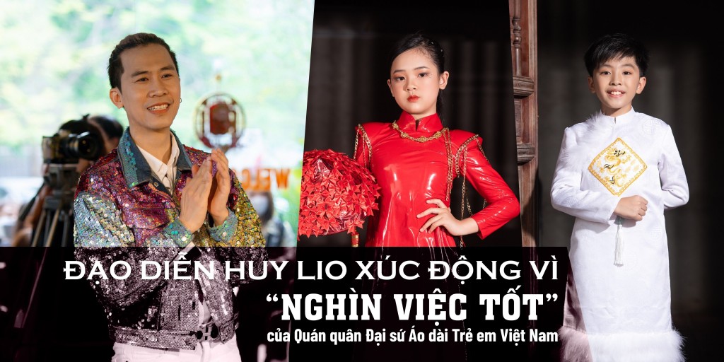 Đạo diễn Huy Lio tự hào với hai học trò Quán quân của mình