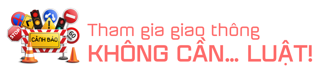 Tham gia giao thông không cần luật