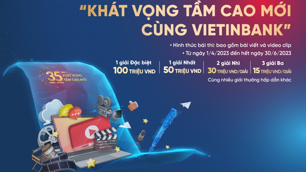 Phát động cuộc thi sáng tác “Khát vọng tầm cao mới cùng VietinBank”