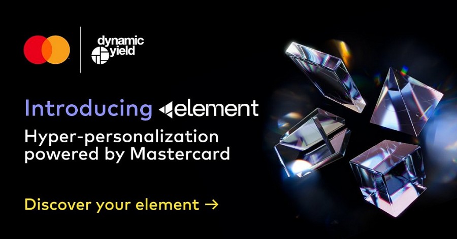 Dynamic Yield ra mắt Element mang tới sức mạnh cá nhân hóa từ Mastercard