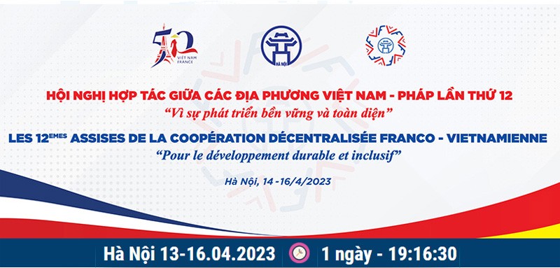 Nhiều hoạt động bên lề Hội nghị hợp tác giữa các địa phương Việt Nam - Pháp lần thứ 12