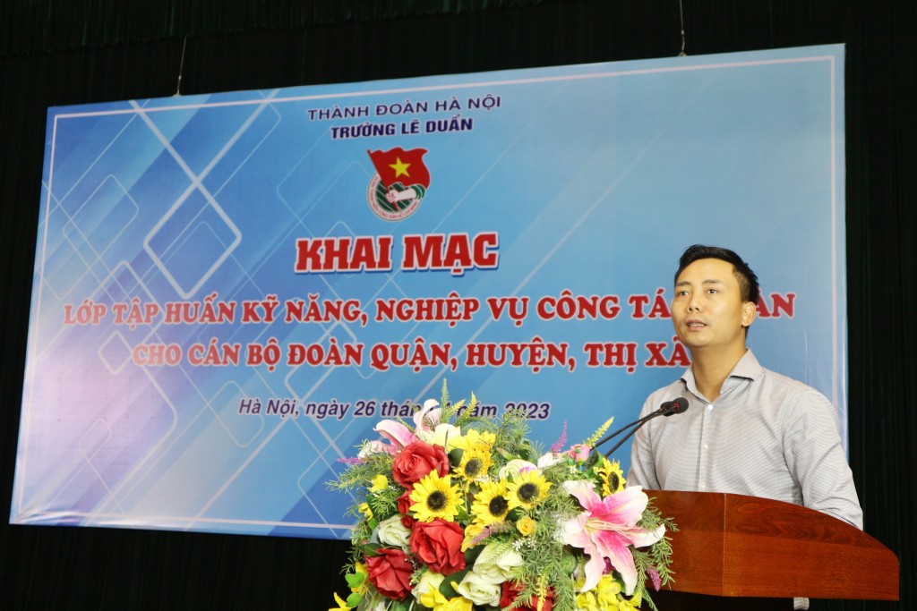 Khai mạc lớp tập huấn kỹ năng, nghiệp vụ công tác Đoàn cho cán bộ Đoàn các quận, huyện, thị xã năm 2023