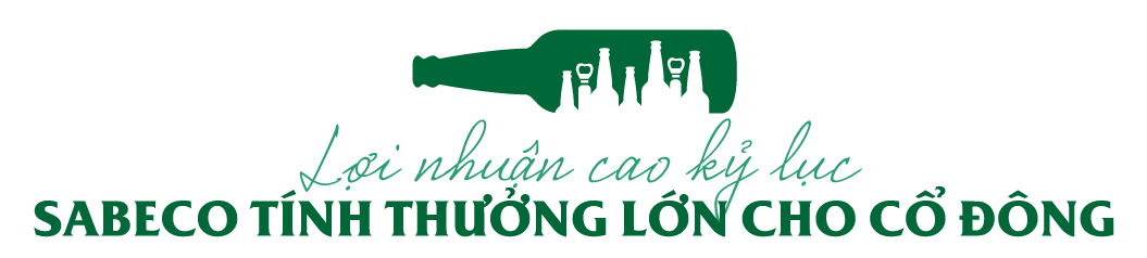 Lợi nhuận cao kỷ lục, SABECO tính thưởng lớn cho cổ đông