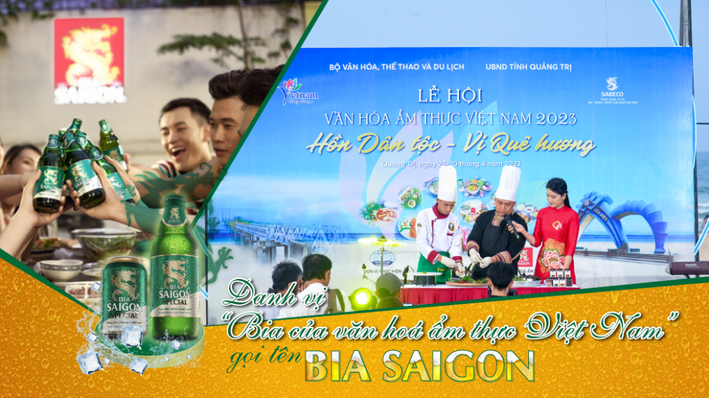 Danh vị "Bia của văn hóa ẩm thực Việt Nam" gọi tên Bia Saigon