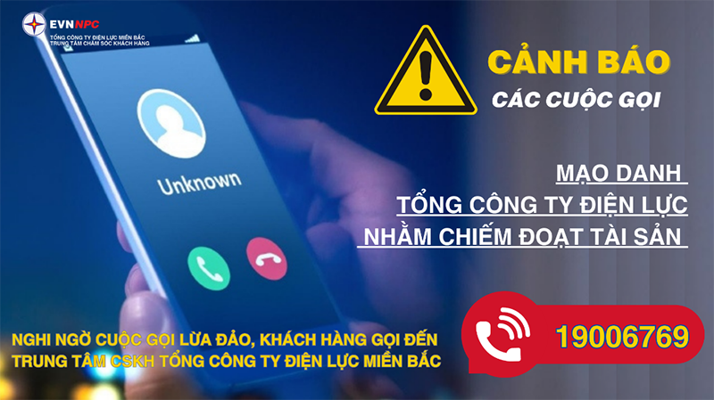 EVNNPC cảnh báo đối tượng mạo danh nhân viên điện lực gọi điện lừa đảo khách hành