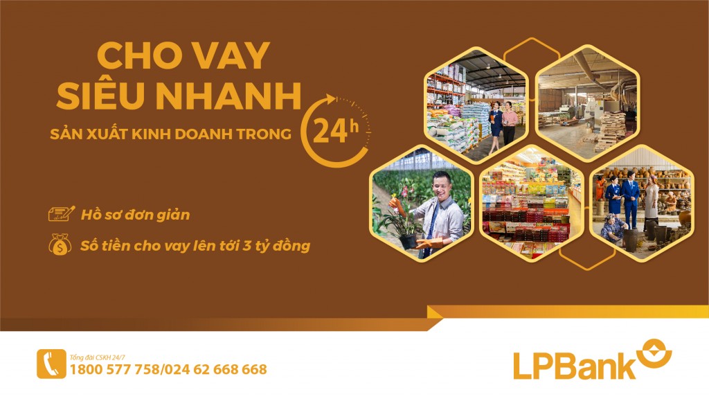 LPBank ra mắt sản phẩm mới “Cho vay siêu nhanh sản xuất kinh doanh trong 24h”