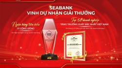 SeABank được vinh danh ngân hàng tiêu biểu và tăng trưởng xuất sắc nhất Việt Nam