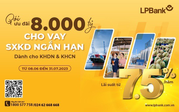 LPBank tiếp tục tung gói vay 8.000 tỷ đồng, lãi chỉ từ 7,5%/năm