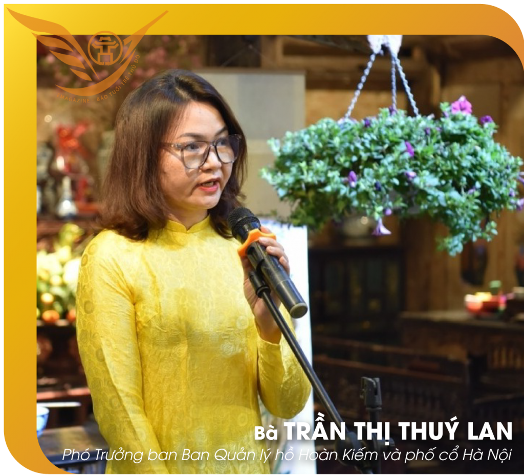 Bà Trần Thị Thuý Lan - Phó Trưởng ban Ban Quản lý hồ Hoàn Kiếm và phố cổ Hà Nội