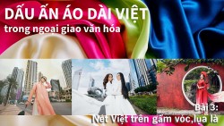 Bài 3: Nét Việt trên gấm vóc, lụa là