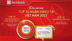 SeABank vinh dự đứng Top 10 Ngân hàng tại Việt Nam