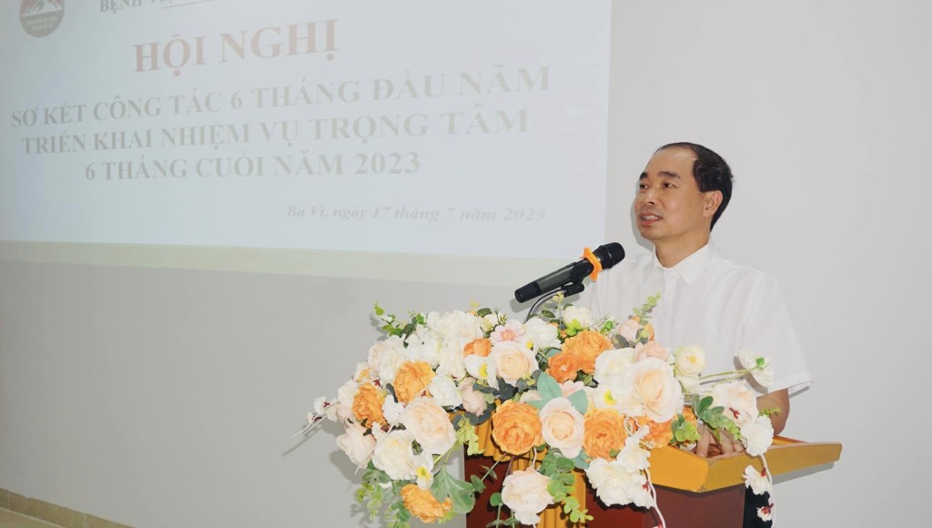 Hội nghị sơ kết 6 tháng đầu năm, triển khai nhiệm vụ, phương hướng 6 tháng cuối năm 2023