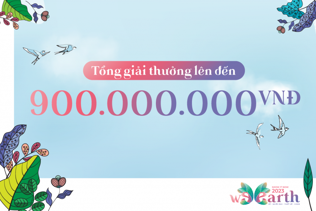 giải thưởng lên đến 900 TRIỆU ĐỒNG