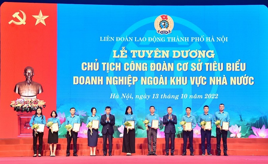 Sẽ biểu dương 10 chủ tịch công đoàn cơ sở ngoài khu vực nhà nước tiêu biểu vào tháng 8