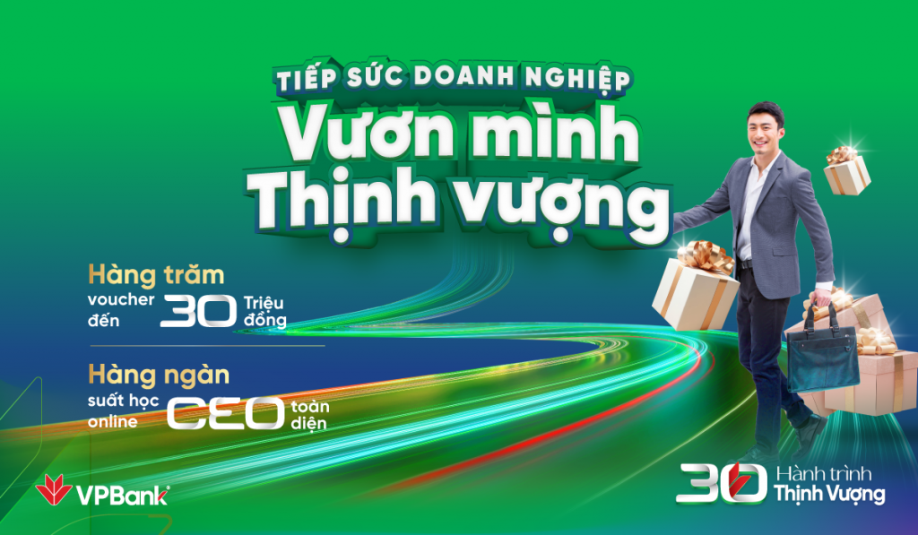 VPBank dành hàng tỷ đồng tri ân khách hàng dịp sinh nhật 30 năm