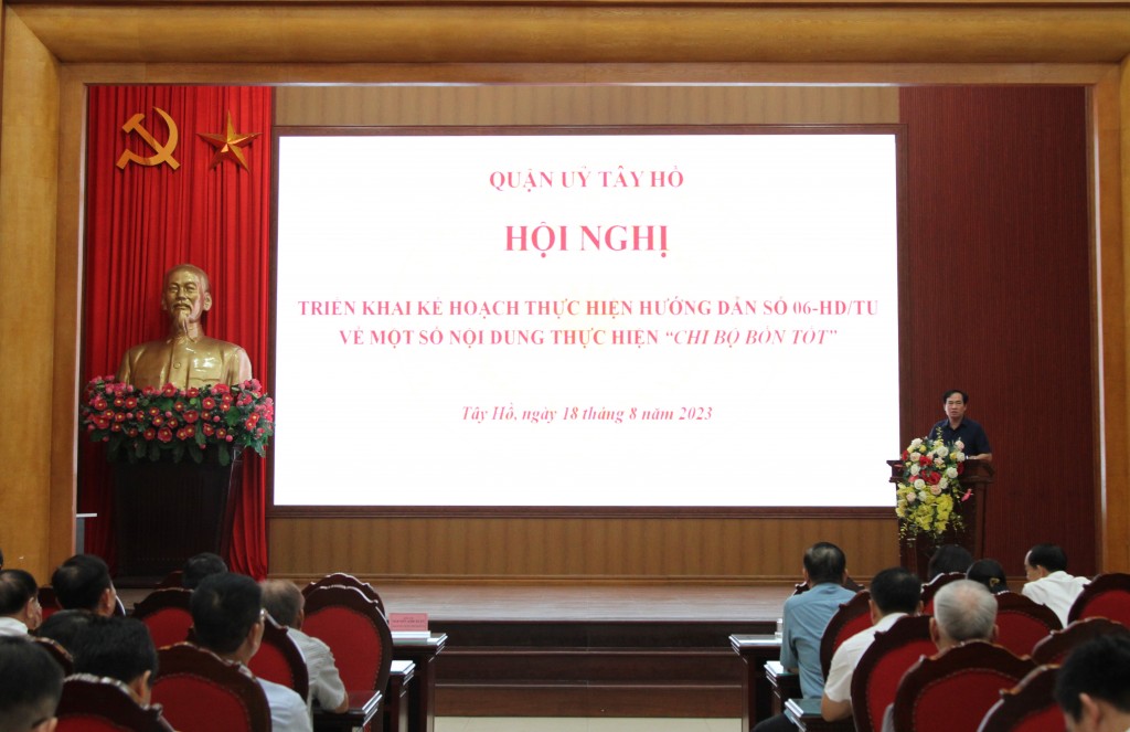 Quận Tây Hồ triển khai kế hoạch thực hiện “Chi bộ bốn tốt”