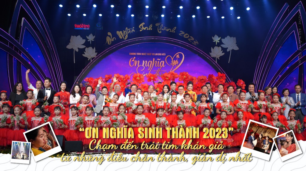 Chương trình “Ơn nghĩa sinh thành 2023” - chạm đến trái tim khán giả từ những điều chân thành, giản dị nhất