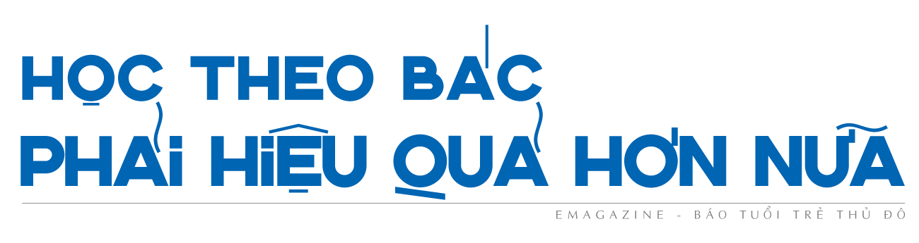 Học theo Bác phải hiệu quả hơn nữa