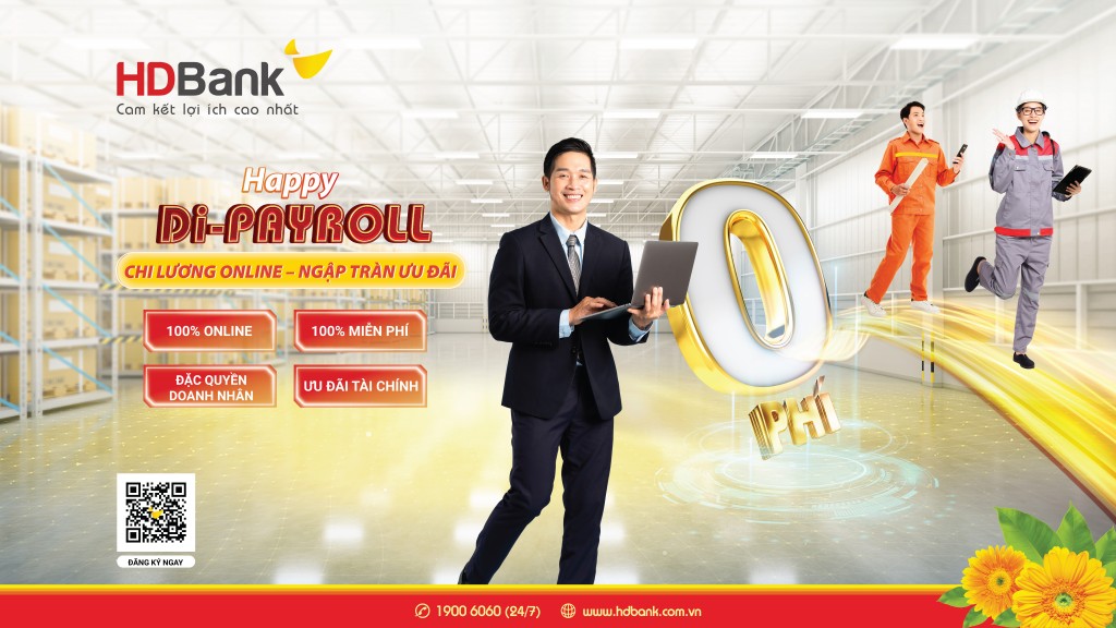 Happy Di- Payroll: Gói chi lương siêu ưu đãi dành cho Doanh nghiệp và người lao động 