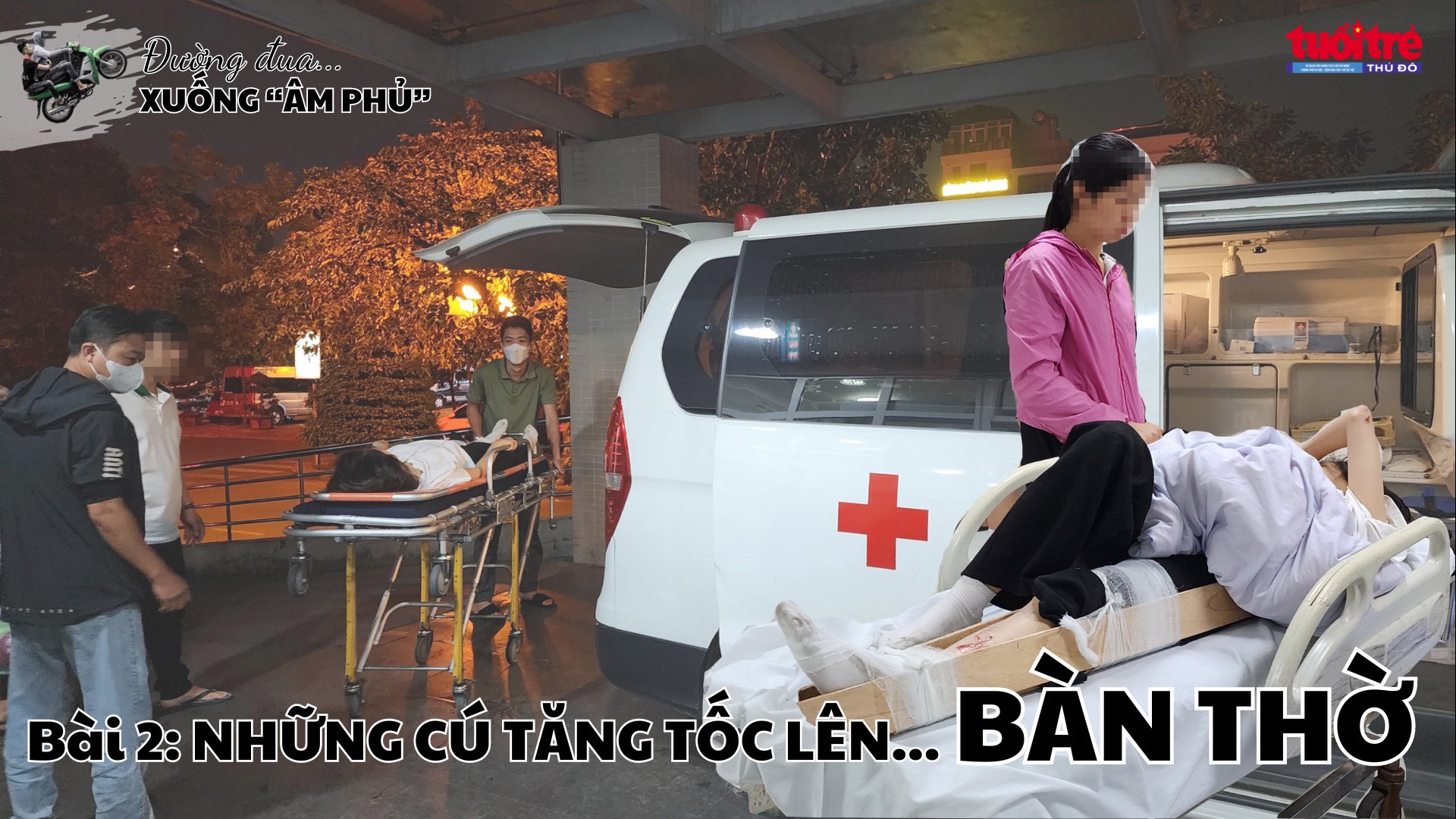 Bài 2: Những cú tăng tốc lên… bàn thờ