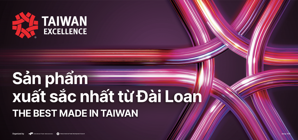 Taiwan Excellence là chuẩn mực cho ngành công nghiệp Đài Loan